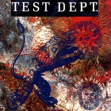 Test Dept. - Terra Firma '1988