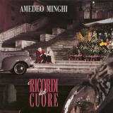 Amedeo Minghi - I Ricordi Del Cuore '1992