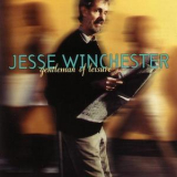 Jesse Winchester - Gentleman Of Leisure '1999