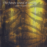 The Future Sound Of London - Papua New Guinea Translations '2001