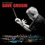 Dave Grusin - An Evening With Dave Grusin '2011