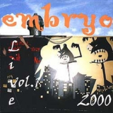 Embryo - Live Vol.1 '2000