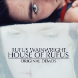 Rufus Wainwright - Original Demos '2011