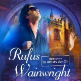 Rufus Wainwright - Live From The Artists Den '2014