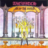 Axewitch - Pray For Metal '1982