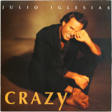 Julio Iglesias - Crazy (LP Rip) '1994