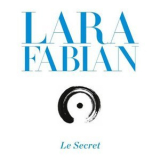 Lara Fabian - Le Secret (2CD) '2013