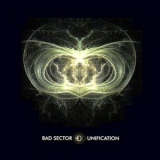 Bad Sector - Unification '2013
