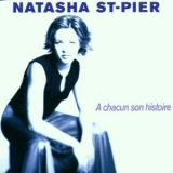 Natasha St-Pier - А Chacun Son Histoire '2000
