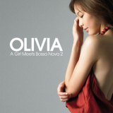 Olivia Ong - A Girl Meets Bossanova 1 & 2 '2005
