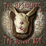 The Residents - The Bunny Boy '2008