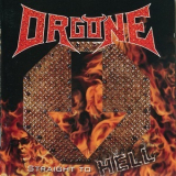 Orgone - Straight To Hell '2005