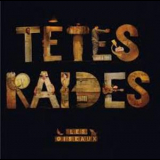 Tetes Raides - Les Oiseaux '1992