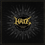 Hate - Crusade: Zero (limited Edition) '2015