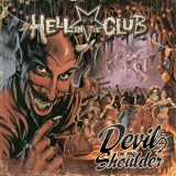 Hell In The Club - Devil On My Shoulder '2015