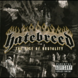 Hatebreed - The Rise Of Brutality '2003