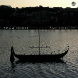Adam Hurst - Ame Oublie '2014