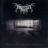 Forgotten Tomb - Negative Megalomania '2007