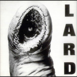 Lard - Power Of Lard '1989