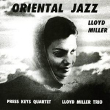 Lloyd Miller - Oriental Jazz '1968