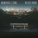 Mumford & Sons - Wilder Mind '2015