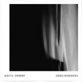 Akira Kosemura - .... Embers '2014