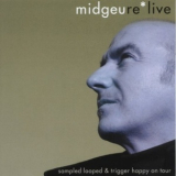 Midge Ure - Re*live '2005