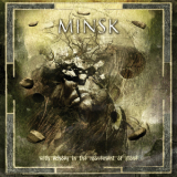 Minsk - With Echoes In The Movement Of Stone '2009