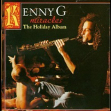 Kenny G - Miracles '1994