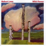 Hubert Laws - Wild Flower '1972