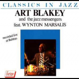 Art Blakey & The Jazz Messengers - Feat. Wynton Marsalis '1988