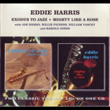Eddie Harris - Exodus To Jazz + Mighty Like A Rose '1961