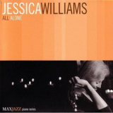 Jessica Williams - All Alone '2003
