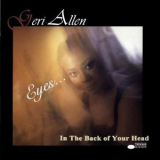 Geri Allen - Eyes... In The Back Of Your Head '1997