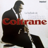 John Coltrane - La Ballade De John Coltrane '1994