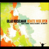 Gilad Hekselman - Hearts Wide Open '2011