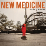 New Medicine - Race You To The Bottom '2010