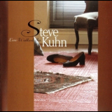 Steve Kuhn - Love Walked In '1998
