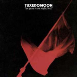 Tuxedomoon - Ten Years In One Night (2CD) '1989