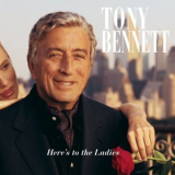 Tony Bennett - Here's To The Ladies '1995