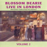 Dearie, Blossom - Live In London, Vol. 2 '1966