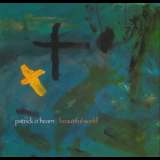 Patrick O'hearn - Beautiful World '2003