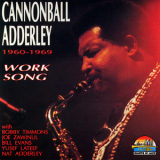 Cannonball Adderley - Work Song 1960-1969 '1993