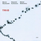Marcin Wasilewski - Trio '2005