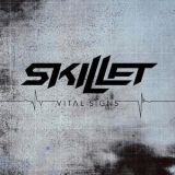 Skillet - Vital Signs '2014