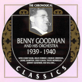 Benny Goodman & His Orchestra - 1939 - 1940 '1999