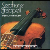 Stephane Grappelli - Plays Jerome Kern '1987