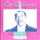Cab Calloway - The Hi-de-ho Man '1994