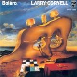 Larry Coryell - Scheherazade - Bolero '1982