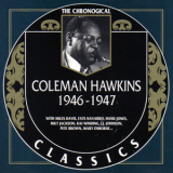 Coleman Hawkins - The Chronological Classics 1946-1947 '1998